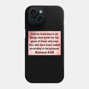 Bible Verse Romans 8:28 Phone Case