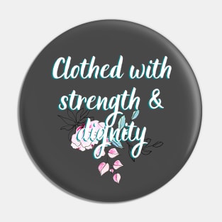 Clothed With Strength & Dignity Bible Verse Quotes For Women Ladies Scripture Quote Pin