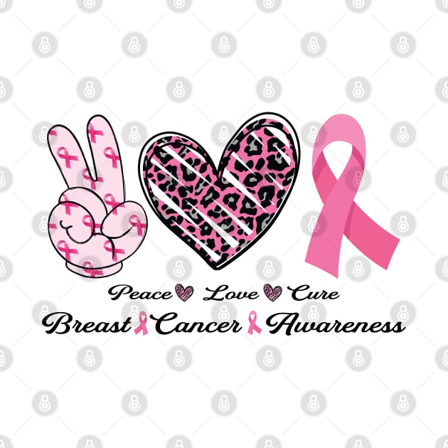 Peace Love Cure Breast & Cancer Awareness by Peach Lily Rainbow