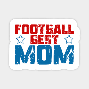 Football Best Mom, Football Best Mama Magnet