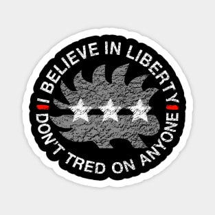 I Believe In Liberty Don't Tread On Anyone Distressed Porcupine - Libertarian Gift Magnet