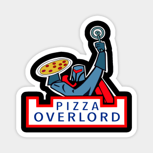 Pizza Overlord Magnet