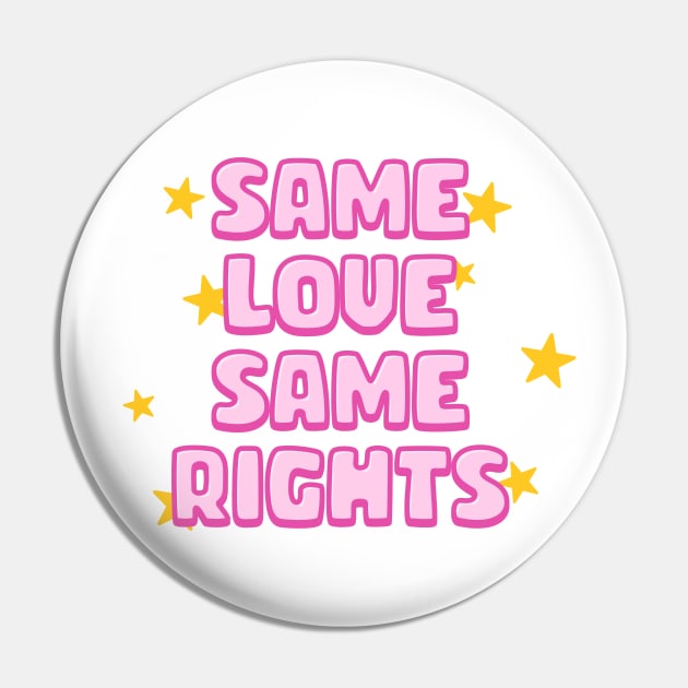 Same Love Same Rights - Gay Rights Pin by Football from the Left