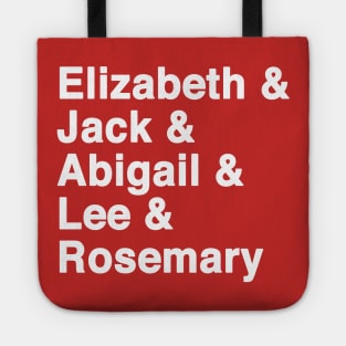 Jack Elizabeth Abigail Lee Rosemary Hope Lives Tote