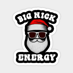 big nick energy, funny vintage santa claus funny ugly sweater Magnet