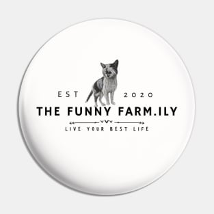 Live Like Jason at the Funny Farm.ily Pin