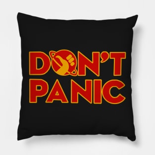 Don't panic The Hitchhiker's Guide to the Galaxy Pillow