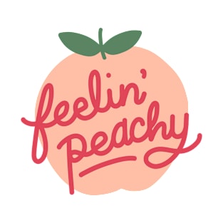 Feelin Peachy T-Shirt