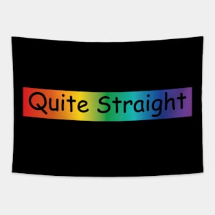 Quite Straight Tapestry