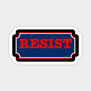 Resist Magnet