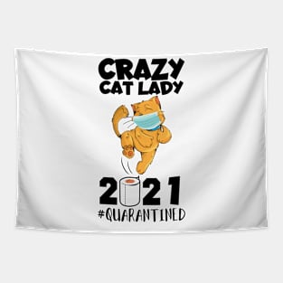 Crazy Cat Lady Quarantine 2021 Tapestry