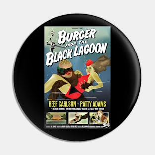 Burger from the Black Lagoon Pin