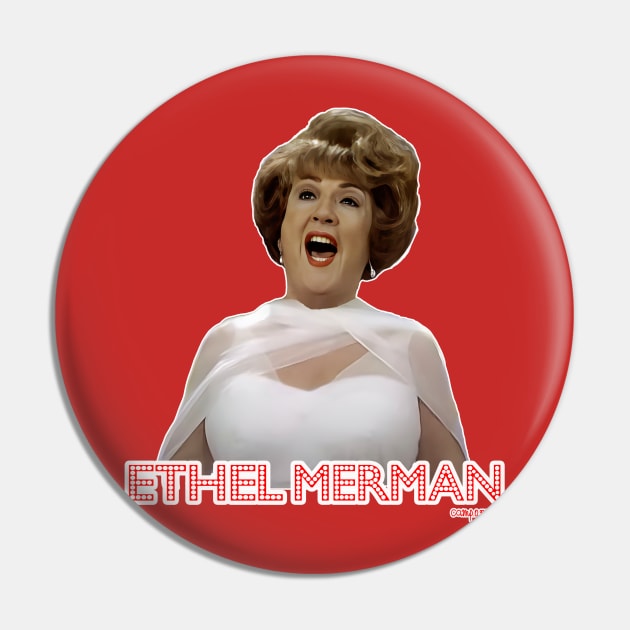 Ethel Merman Pin by Camp.o.rama