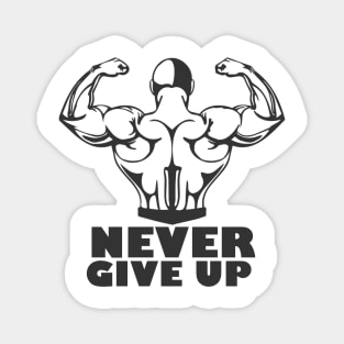 Never Give Up Magnet