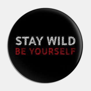 BE YOURSELF Pin