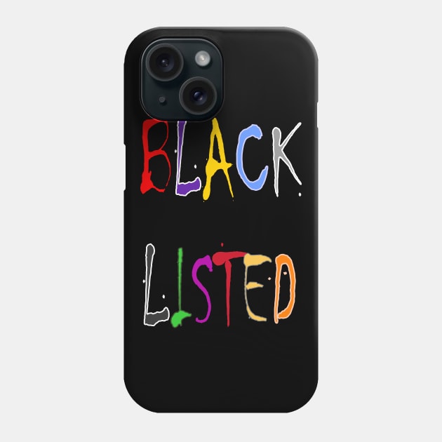 Blacklist 02 Phone Case by JulianFJones01