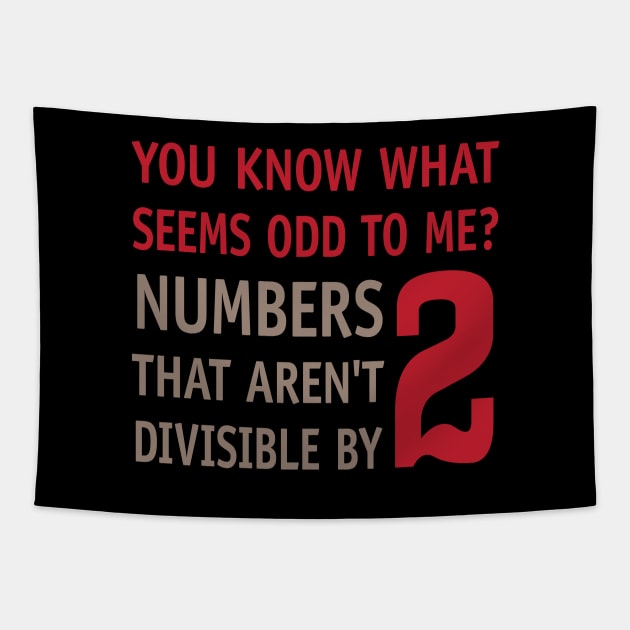 Odd Even Numbers Tapestry by oddmatter