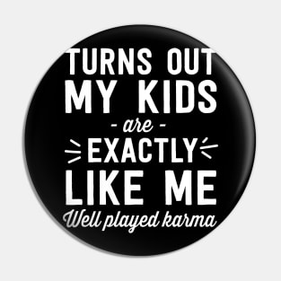 Kids like me Karma Pin