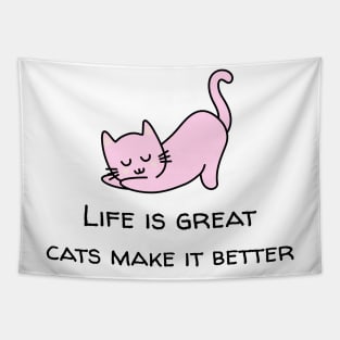 cats make life better- pink kitten Tapestry