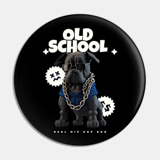 Old school hip hop dog Pin