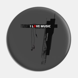 I Love Music, To the Next Level - Music Pin