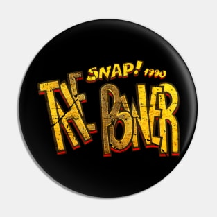 Snap The Power - dance music collector 90s edition Pin