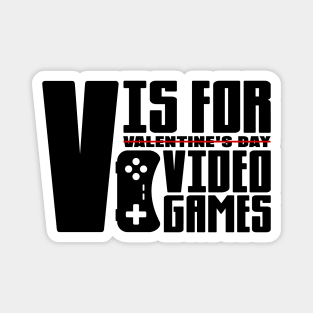 V is for Video Games Magnet