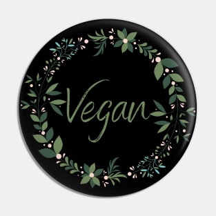 Be Vegan! Pretty Floral Pin