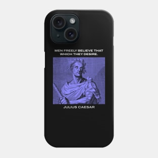 Julius Caesar quote Phone Case