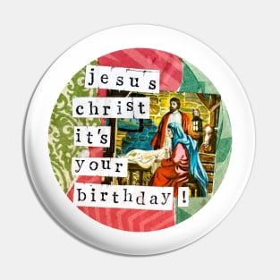 Jesus's Birthday Pin