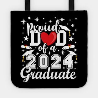 Proud Dad of a 2024 Graduate Tote