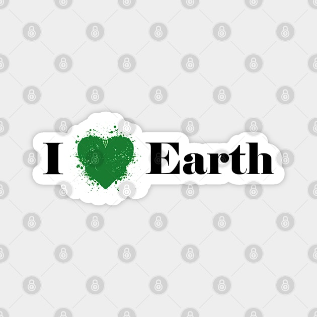 I love earth Magnet by graphicganga