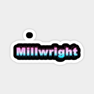 Millwright Magnet