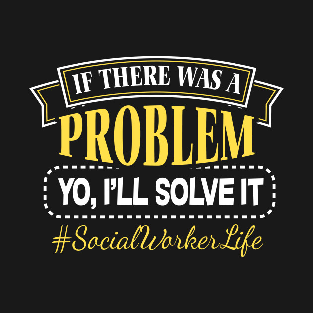 Problem Solver Helper Social Worker Gift  Job  Kinder Hoodie