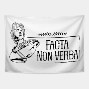 Latin saying - Facta Non Verba Tapestry