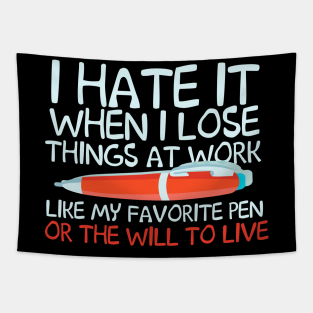 Work Tapestry - I Hate It When I Love Things At Work by thingsandthings