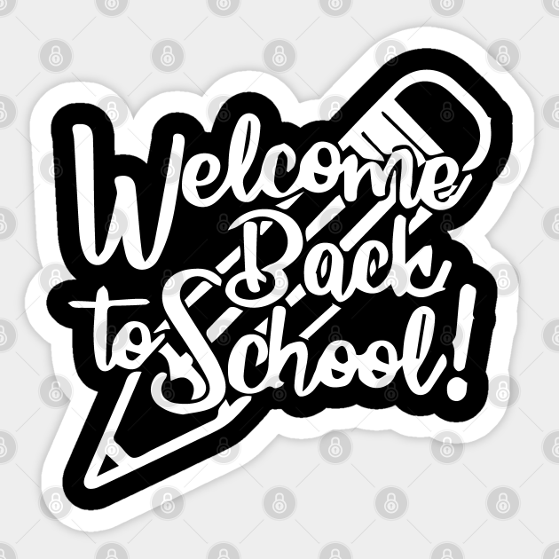 welcome back to school - Welcome Back To School - Sticker ...