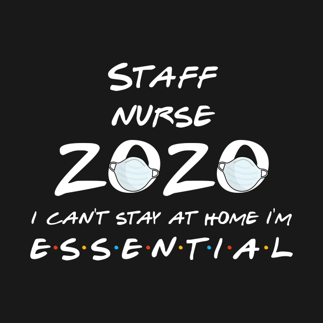 Staff Nurse 2020 Quarantine Gift by llama_chill_art