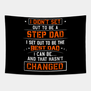 I Didn't Set Out To Be A Step Dad Tapestry