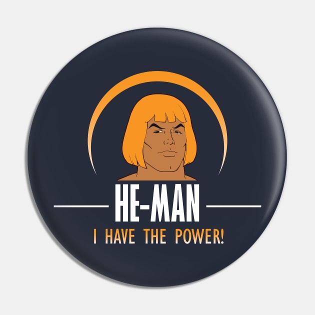 He Man Face I Have The Power Masters Of The Universe Pin by Rebus28