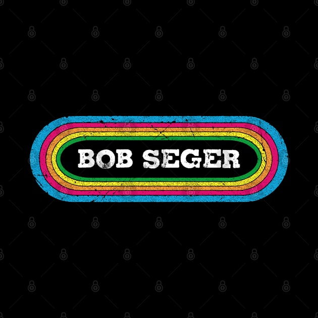 bob seger rainbow by pesidsg