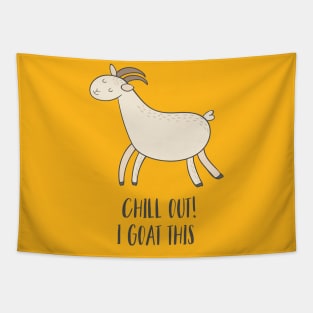 Chill Out, I Goat This! Tapestry