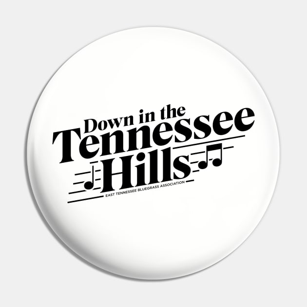 Down in the Tennessee Hills-Dark Pin by East Tennessee Bluegrass Association