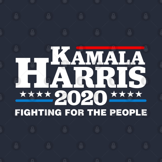 Kamala Harris 2020 Fighting For The People by TextTees