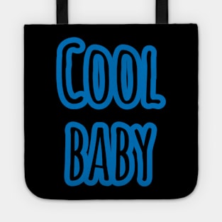 Cool Baby - Onsie Design Tote