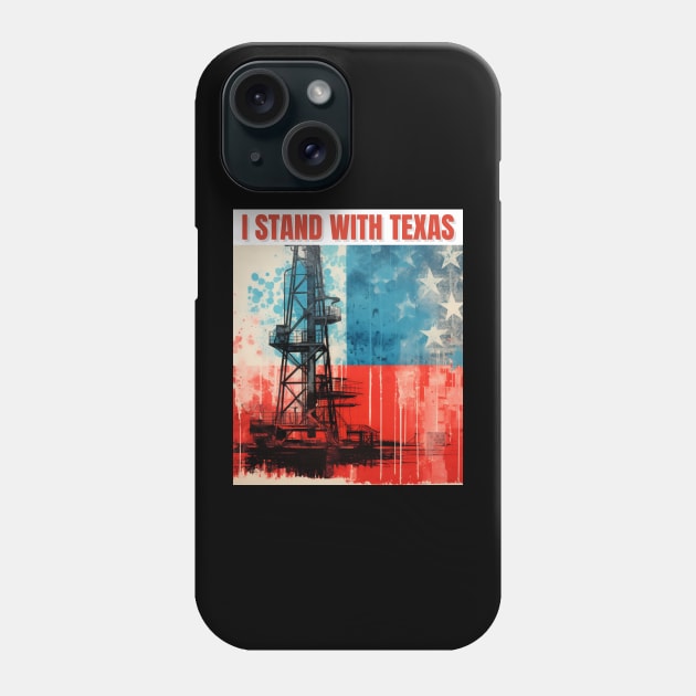 I stand with texas Phone Case by AdaMazingDesign