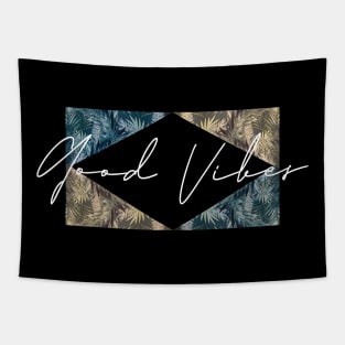 Good Vibes Tropical Geometric Tapestry