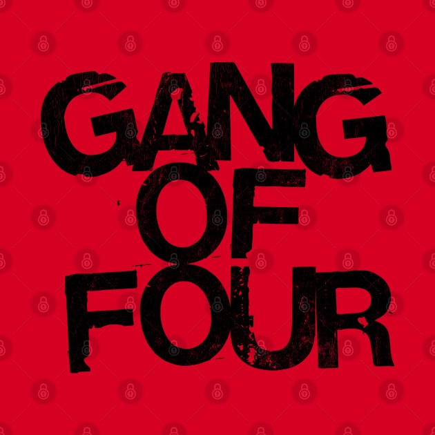 Gang Of Four - Original Fan Art Design by CultOfRomance