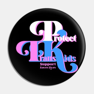 Protect Trans Kids Pin
