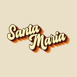 Retro Vintage 70s Groovy Calligraphy Santa Maria T-Shirt